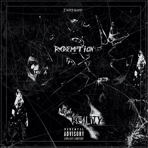 Redemption In A New Reality (Explicit)