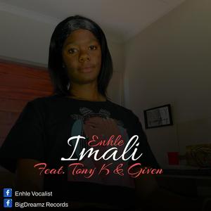Imali (feat. Tony K & Given)