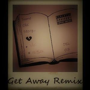 Get Away (feat. A.Shirl) [Remix] [Explicit]