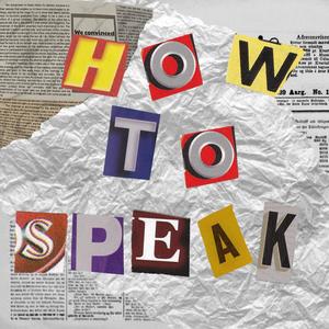 how to speak (instrumental)