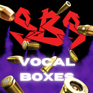 Vocal Boxes (Explicit)