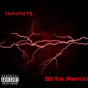 STRIKE Remix (Explicit)