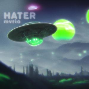 Hater (Explicit)