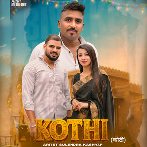 Kothi (feat. Vanshika Hasupur)