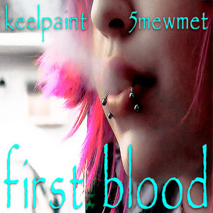 first blood (Explicit)