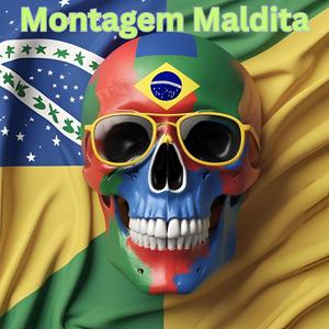 Montagem Maldita