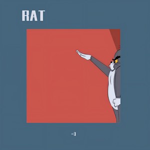 RAT (prod by 胡坤)