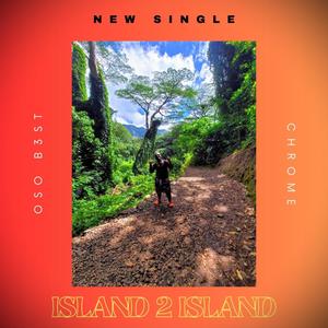 Island 2 Island (single) (Explicit)