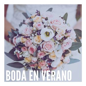 Boda en Verano: Música Romántica Instrumental de Piano para una Boda Mágica