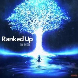 Ranked Up (Explicit)