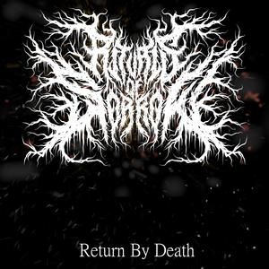 Return By Death (feat. Daniel Villarreal Jr. of Salem Burning )