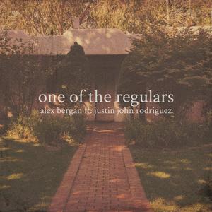 One of the Regulars (feat. Justin John Rodriguez)