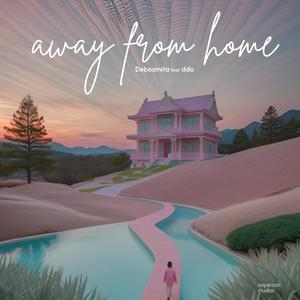 away from home (feat. ddo)