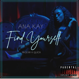 Find Yourself (Explicit)