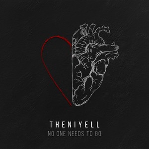 No One Needs To Go