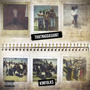 Kinfolks - Single (Explicit)