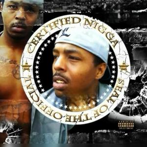 Certified Nigga (feat. Blu Chip) (Explicit)