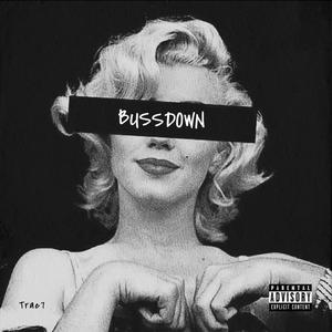 Bussdown (Explicit)