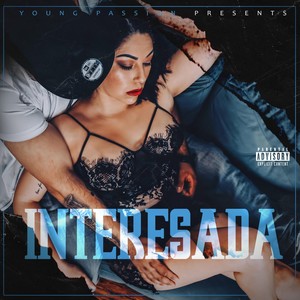 Interesada (feat. Denis Rodriguez) [Explicit]