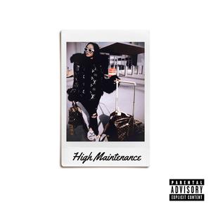 High Maintenance (Explicit)