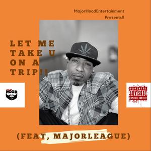 Let me take u on a trip (Explicit)