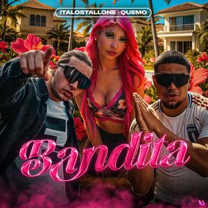 Bandita (feat. Quemo)