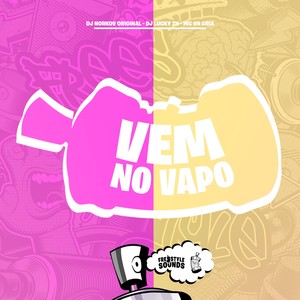 Vem No Vapo (Explicit)