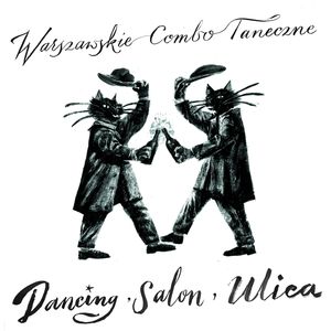 Dancing, Salon, Ulica