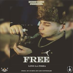 Free (feat. Dubita ) [Explicit]