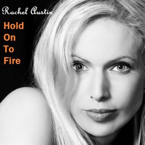 Hold On to Fire