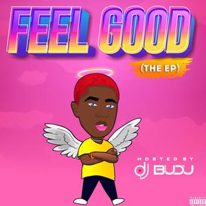 FEEL GOOD(THE EP)