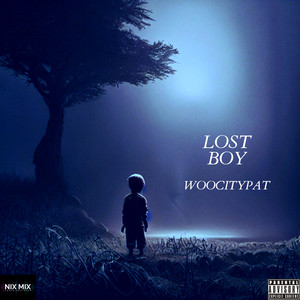 Lost Boy (Explicit)