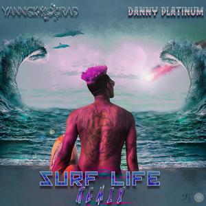 Surf Life (feat. Danny Platinum)