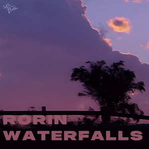 Rorin' Waterfalls