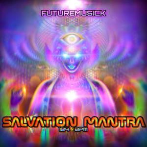 futuremusick - Salvation Mantra