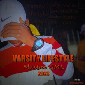 Varsity Lifestyle (feat. Embrace music beats)