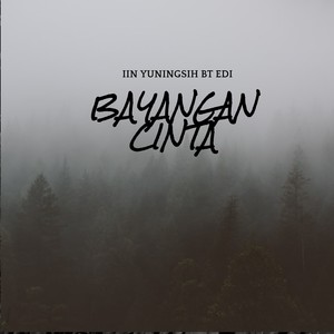 BAYANGAN CINTA