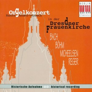 Organ Recital: Hanns, Ander-Donath - BACH, J.S. / BOHM, G. / MICHEELSEN, H.F. / REGER, M. (1944)