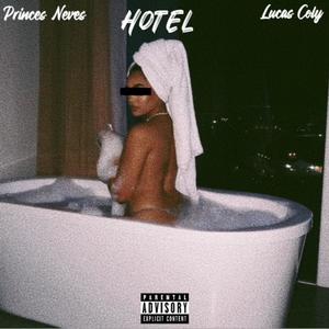 Hotel (feat. Lucas Coly) [Explicit]