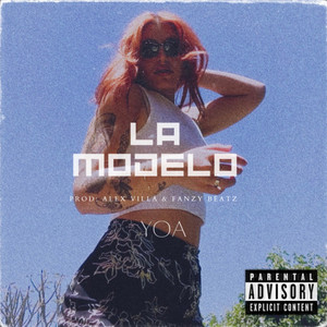 La Modelo (Explicit)