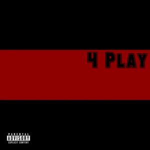 4 Play (Explicit)