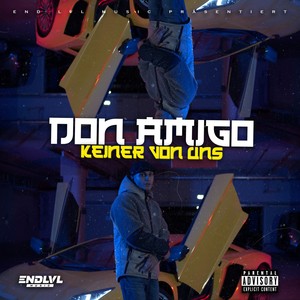 Keiner von uns (Keiner Von Uns) [Explicit]