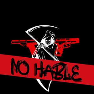 No Hable (feat. Lad Beet, Brandon Nava & Enowy) [Explicit]