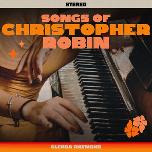 Songs Of Christopher Robin