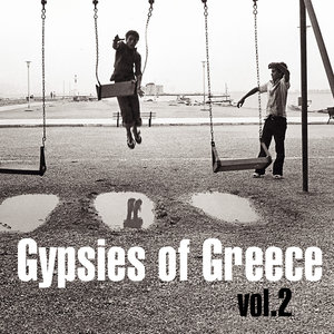 Gypsies Of Greece Vol.2