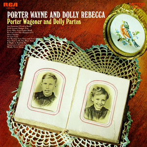 Porter Wayne and Dolly Rebecca