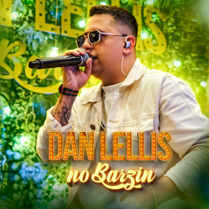 Protocolo Final (Dan Lellis no Barzin, Ao Vivo|Explicit)