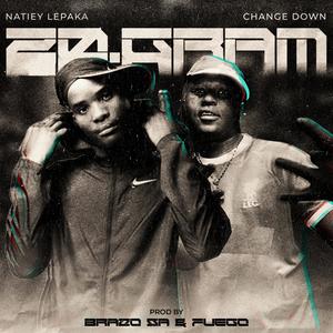 20 GRAM (feat. Change Down, Fuego & Yeah ke brazo akrr) (Explicit)