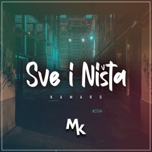 Sve i Ništa (Explicit)