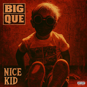 Nice Kid (Chopped and Screwed|Explicit)